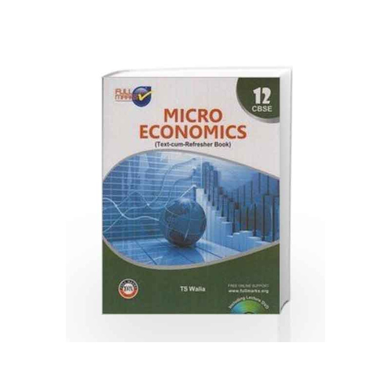 Economics - (Mac - Mic) - E Class 12 by T.S. Walia Book-9789351550983