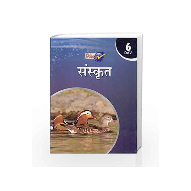 DAV - Sanskrit Class 6 by Full Marks Book-9789382741930