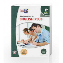 Assignments in English - Core Class 12 by Kumkum Kumari Book-9789382741022