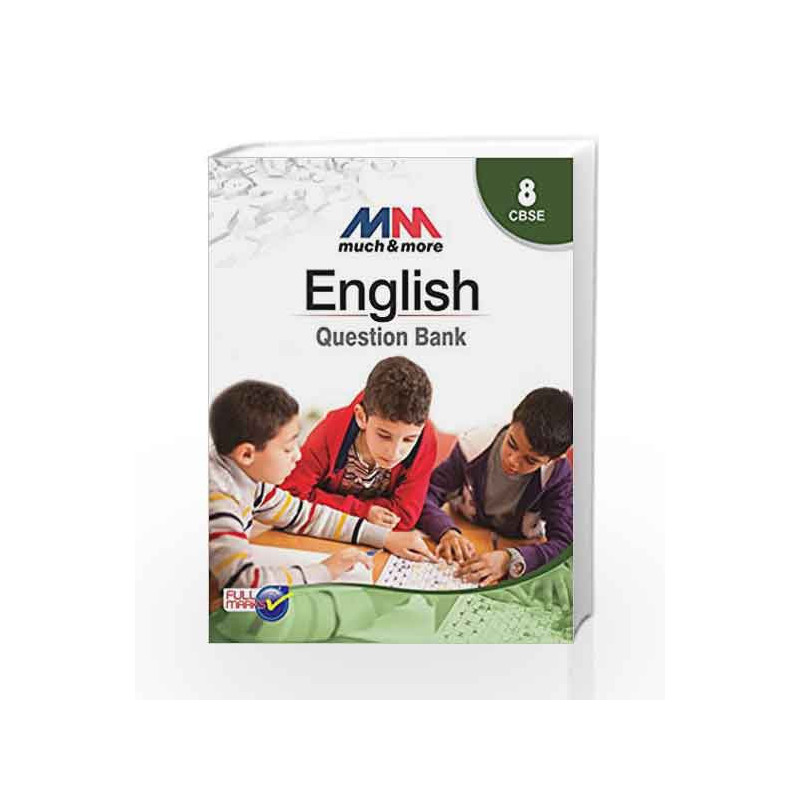 MM Question Bank English Class 8 CBSE by Team of Exeperience Author Book-9789351551249