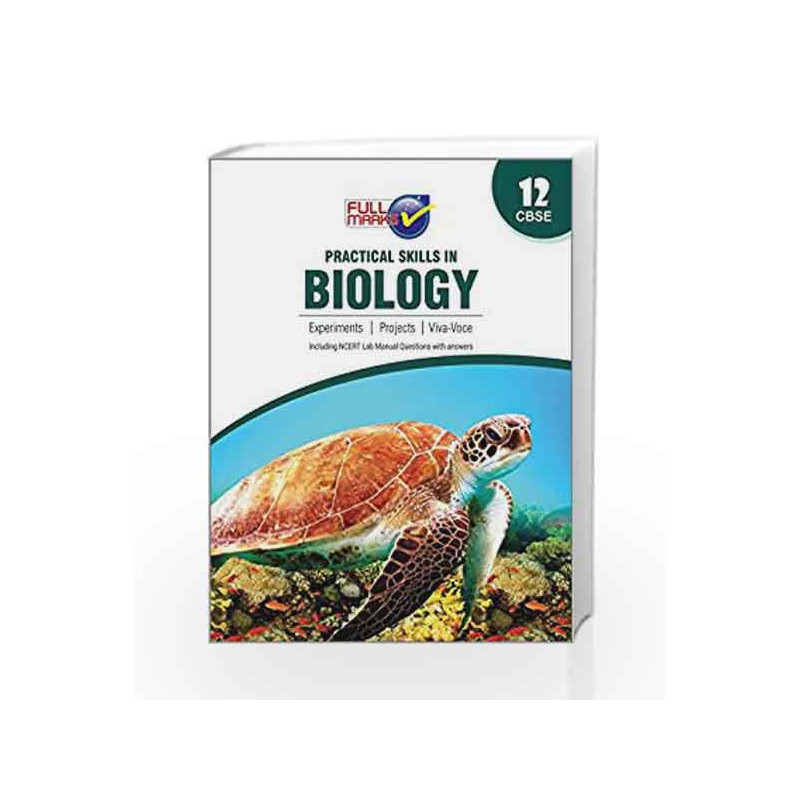 Practical Skills in Biology Class 12 CBSE by Sanjay Saharan Book-9789351550594