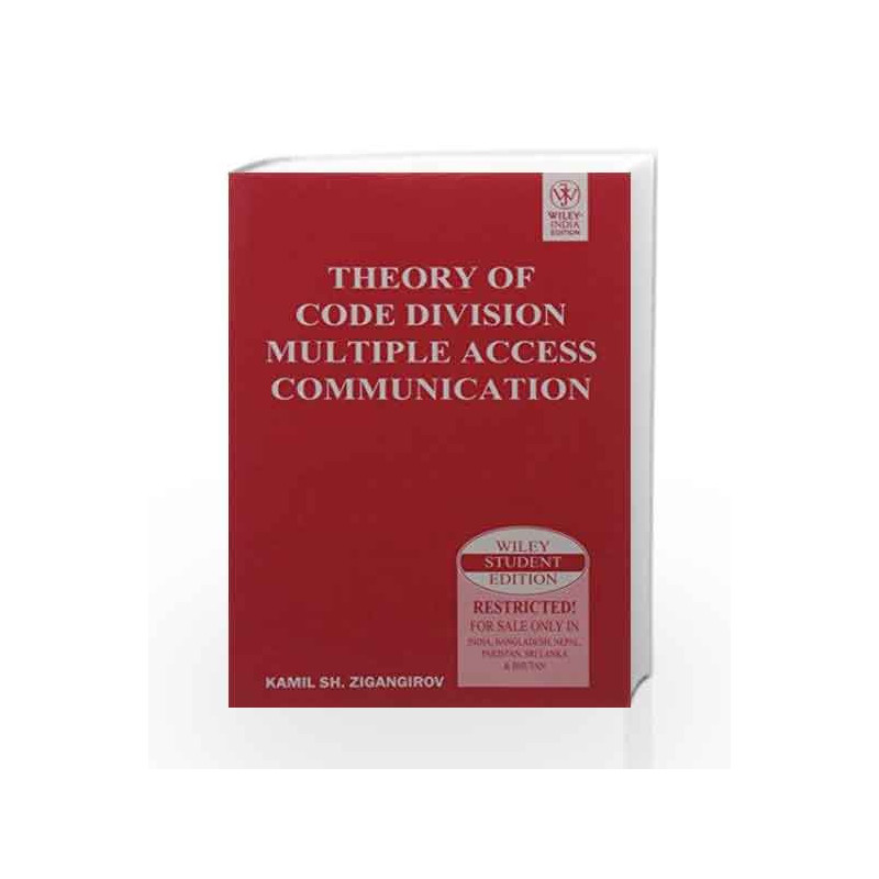 Theory of Code Division Multiple Access Communication by Kamil Sh. Zigangirov Book-9788126528783
