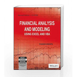 Financial Analysis and Modeling using Excel and VBA by Chandan Sengupta Book-9788126531820