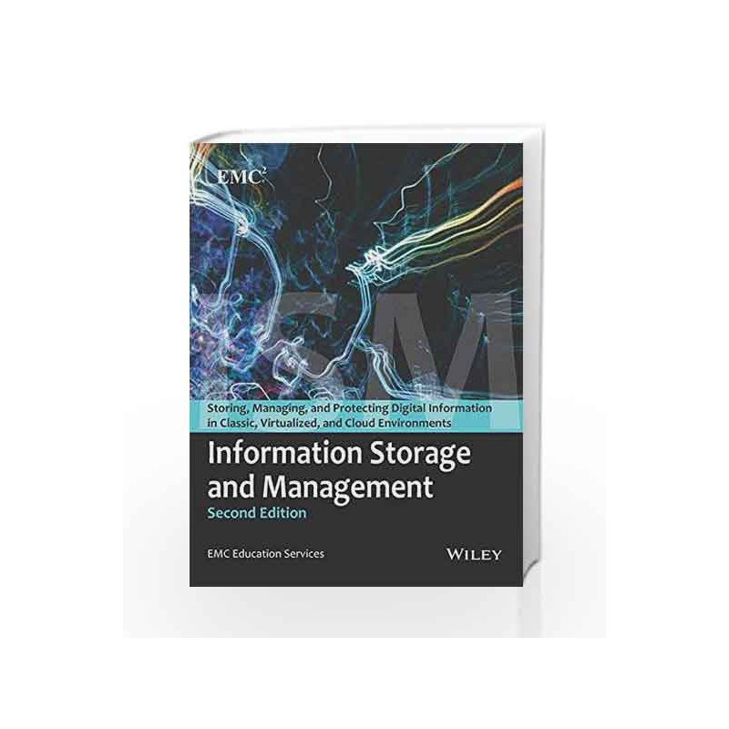 Information Storage and Management, 2ed by Emc Education Services Book-9788126537501