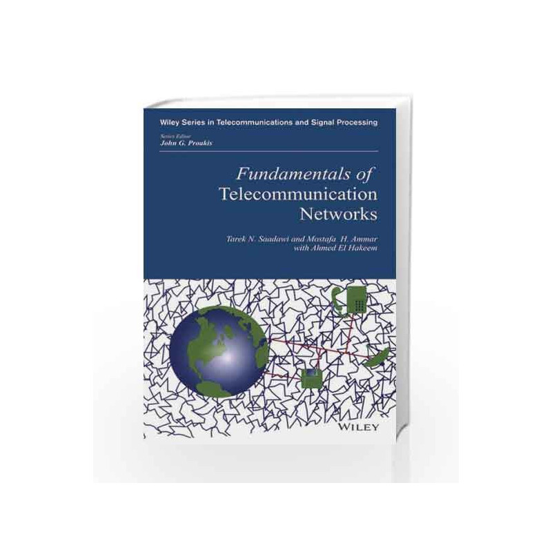 Fundamentals Of Telecommunication Networks (Pb 2015) by Saadawi Book-9788126554973