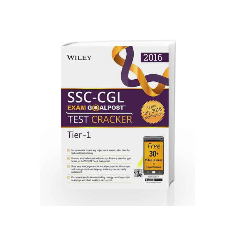 Wiley's SSC-CGL Exam Goalpost Test Cracker, Tier-1 by DT Editorial Services Book-9788126563241