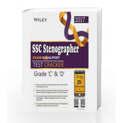Wiley's SSC Stenographer Exam Goalpost, Test Cracker, Grade C & D, 2017 by DT Editorial Services Book-9788126566907