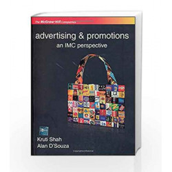 Advertising and Promotions an IMC Perspective by Kruti Shah Book-9780070080317