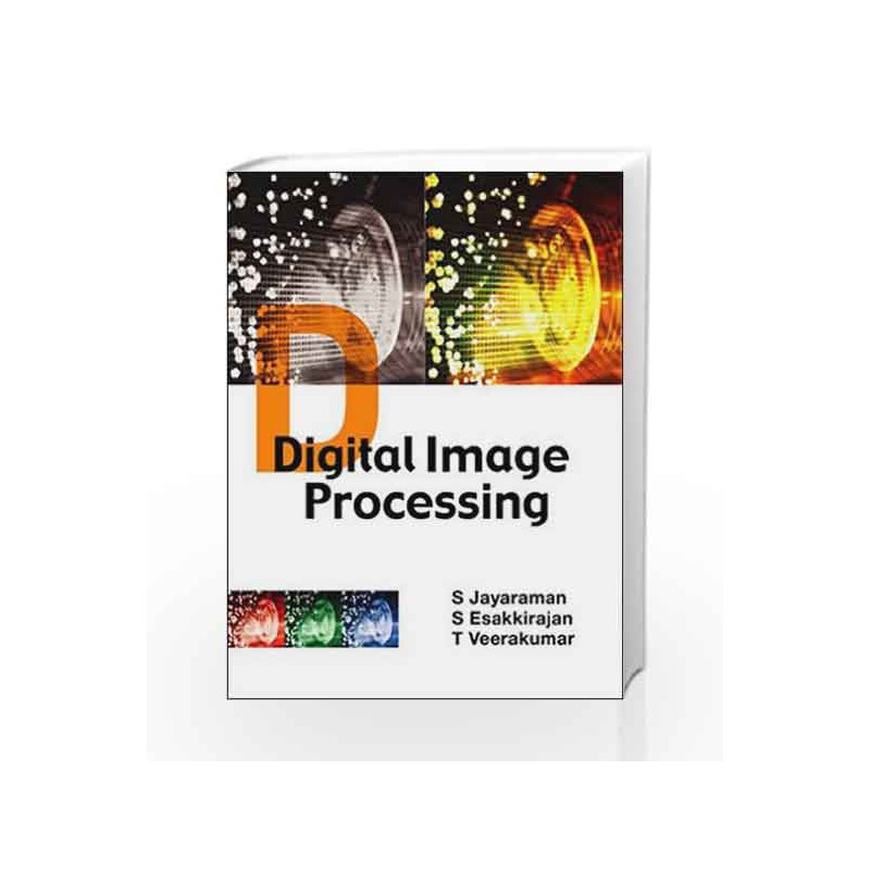 Digital Image Processing by Jayaraman S Book-9780070144798