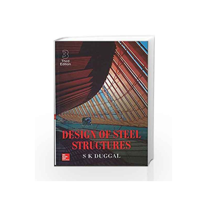 Design of Steel Structures by S Duggal Book-9780070260689