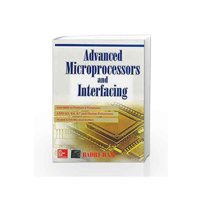 Advanced Microprocessor and Interfacing by Ram Badri Book-9780070434486