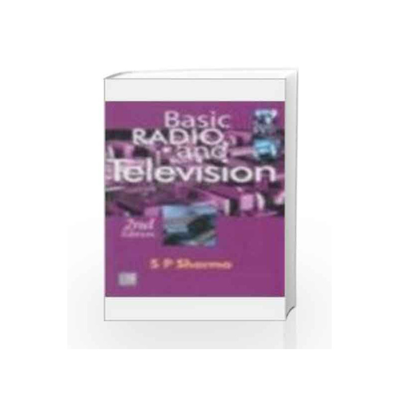Basic Radio and Television by S Sharma Book-9780070473355