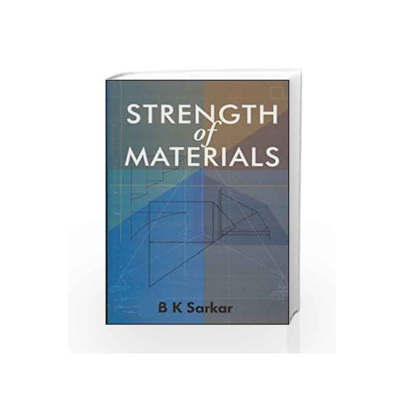 Strength of Materials by B Sarkar Book-9780070494848