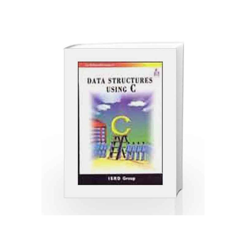 Data Sturcture Using C by Isrd Group Book-9780070591028