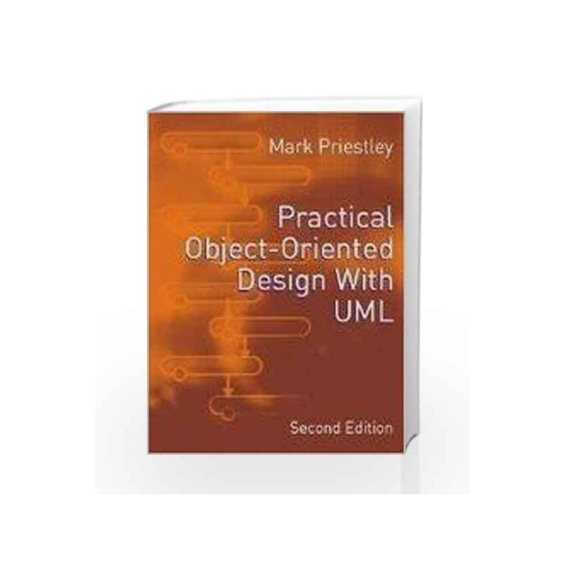 PRACTICAL OBJECT ORIENTED DESIGN WITH UML by Mark Priestley Book-9780070598775