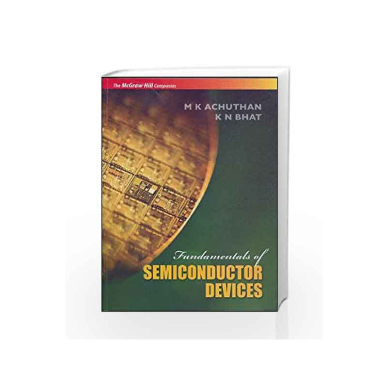Fundamental of Semiconductor Devices by M Achuthan Book-9780070612204