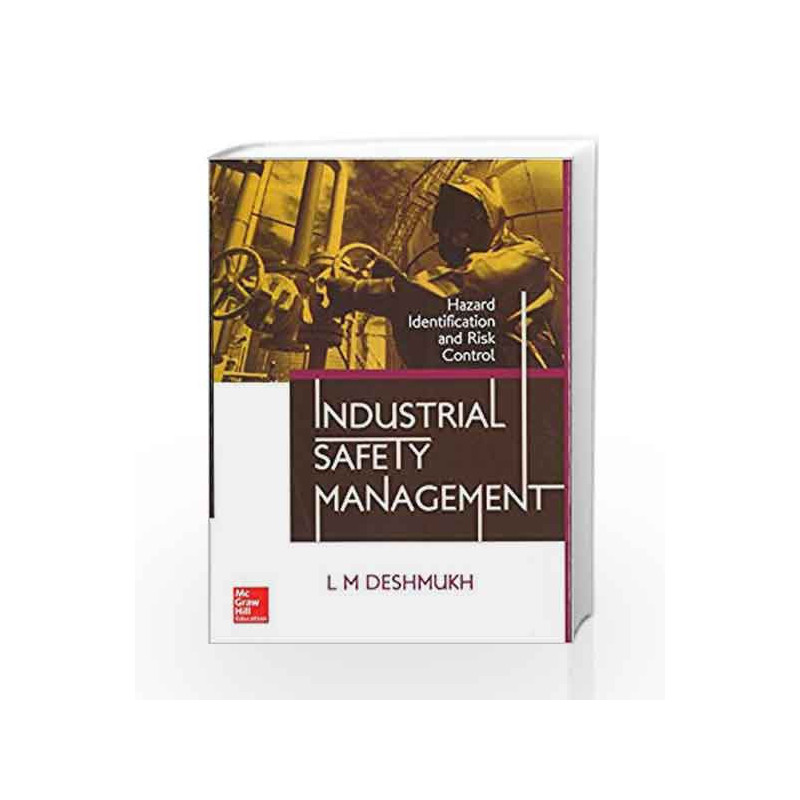 Industrial Safety Management by L M Deshmukh Book-9780070617681