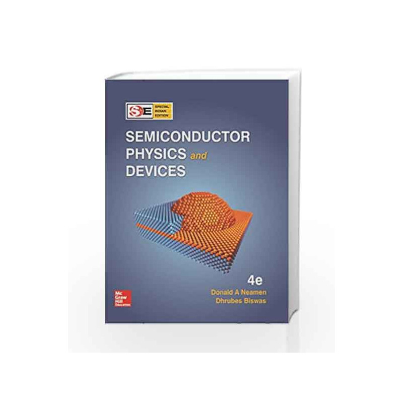 Semiconductor Physics and Devices (SIE) by Donald Neamen Book-9780071070102