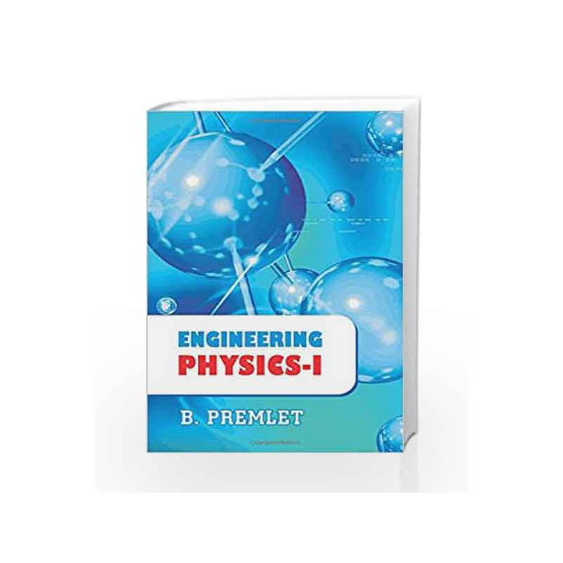 Engg Physics - 1 - Au - 2011 by Premlet Book-9780071333207