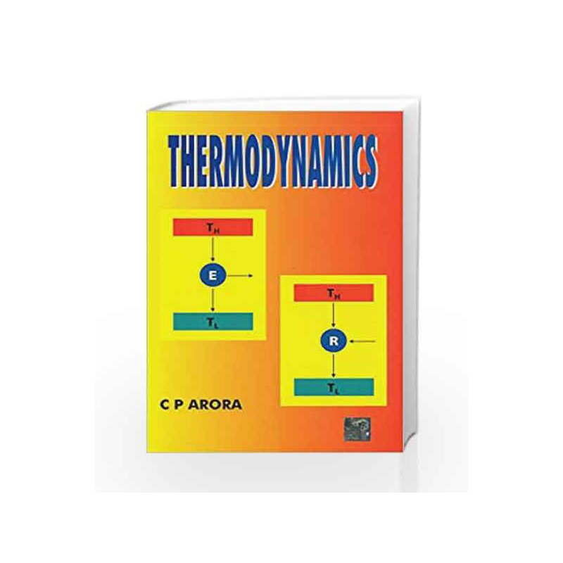 THERMODYNAMICS by C Arora Book-9780074620144