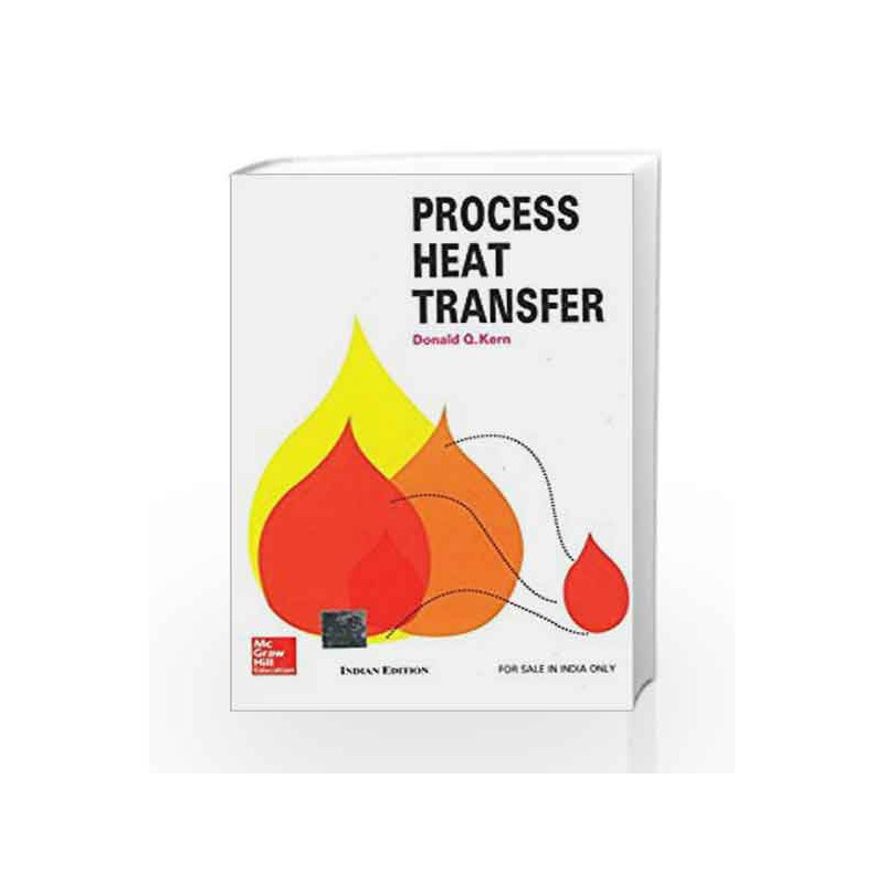 Process Heat Transfer by Donald Kern Book-9780074632178