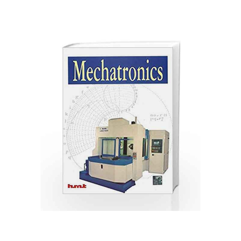 Mechatronics by N/A Hmt Book-9780074636435