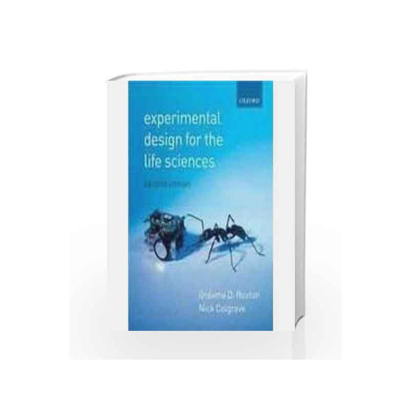 Experimental Design For The Life Sciences - 2/E by Graeme D. Ruxton Book-9780195686326