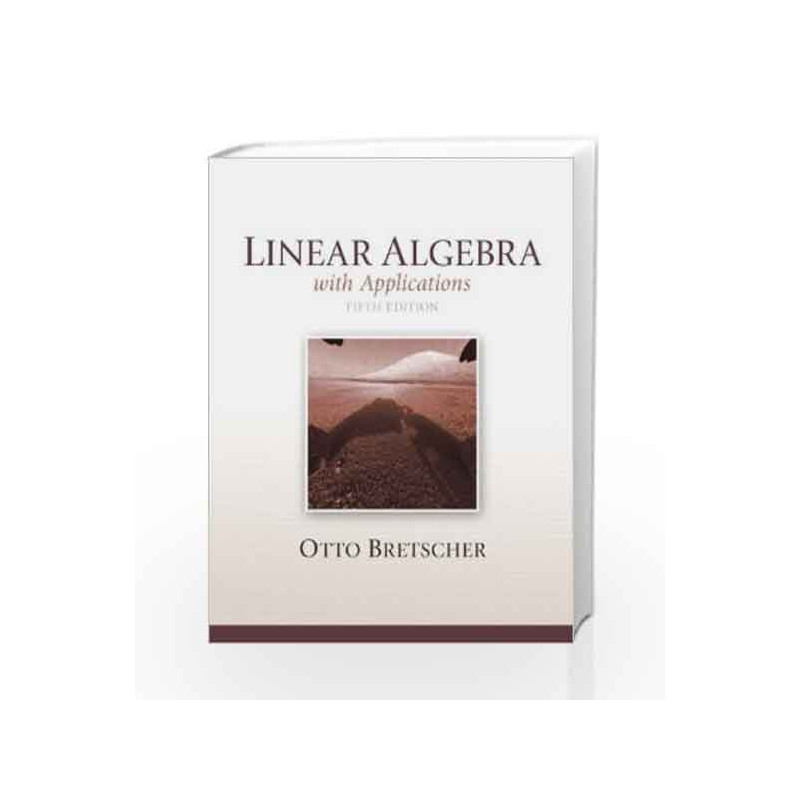 Linear Algebra with Applications by  Book-9780321796974