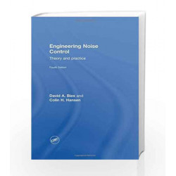 Engineering Noise Control: Theory and Practice, Fourth Edition by David A. Bies Book-9780415487078