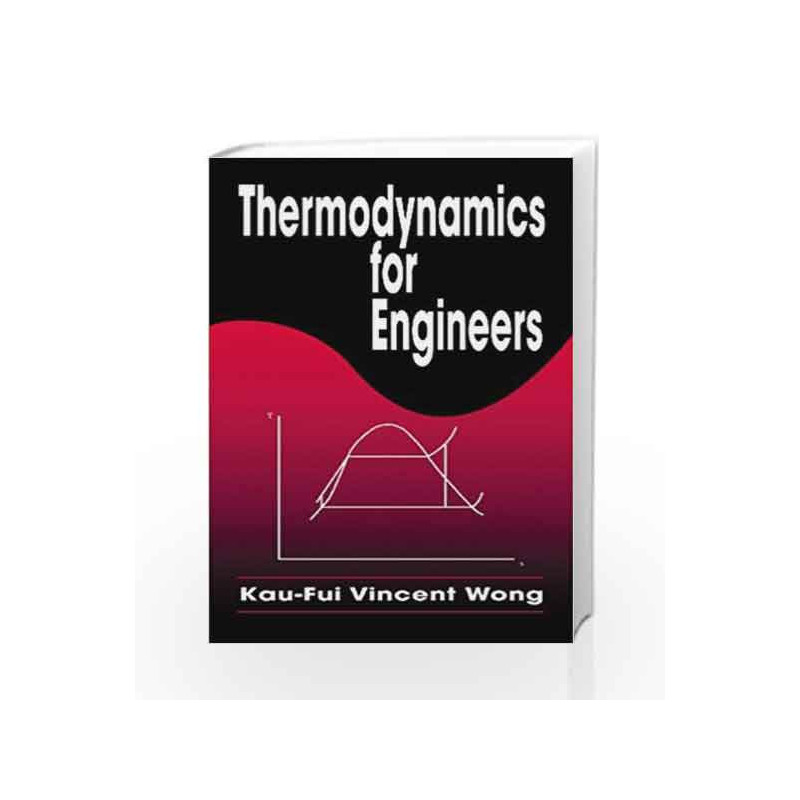 Thermodynamics for Engineers (Mechanical and Aerospace Engineering Series) by  Book-9780849302329