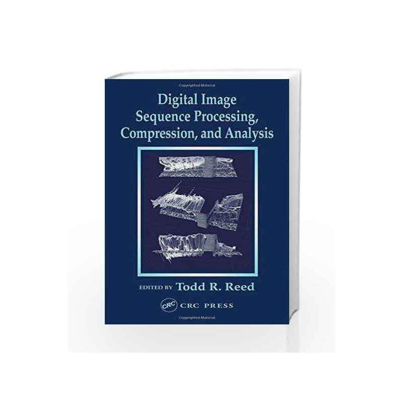 Digital Image Sequence Processing, Compression, And Analysis by Reed Book-9780849315268