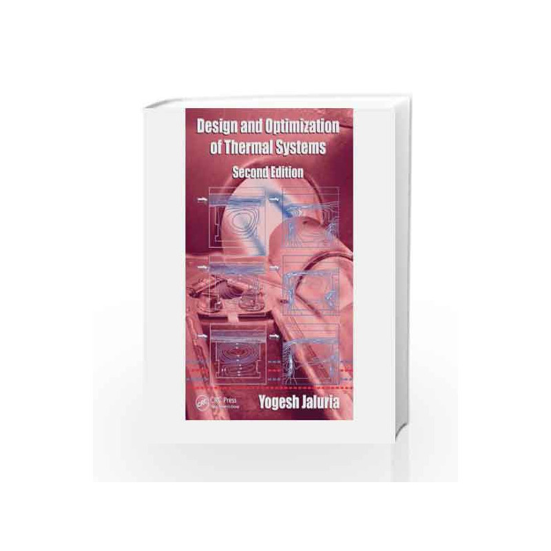 Design and Optimization of Thermal Systems, Second Edition (Mechanical Engineering) by  Book-9780849337536