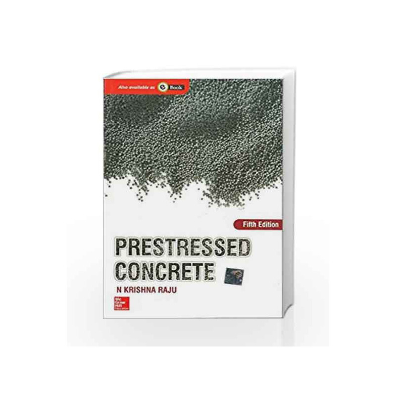 Prestessed Concrete by N Krishna Raju Book-9781259003363