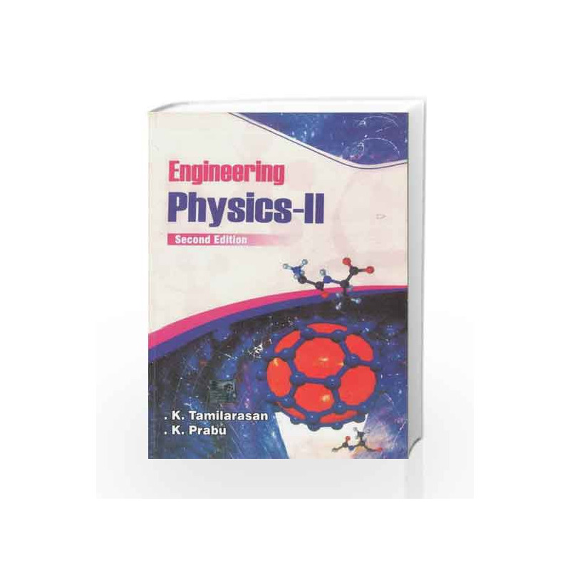 Engineering Physics - II (Au) by K Tamilarasan: Book-9781259006227