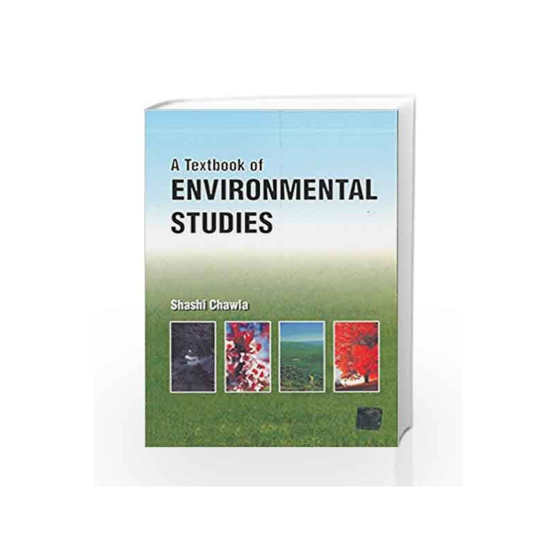 A Textbook of Environmental Studies by Shashi Chawla Book-9781259006388
