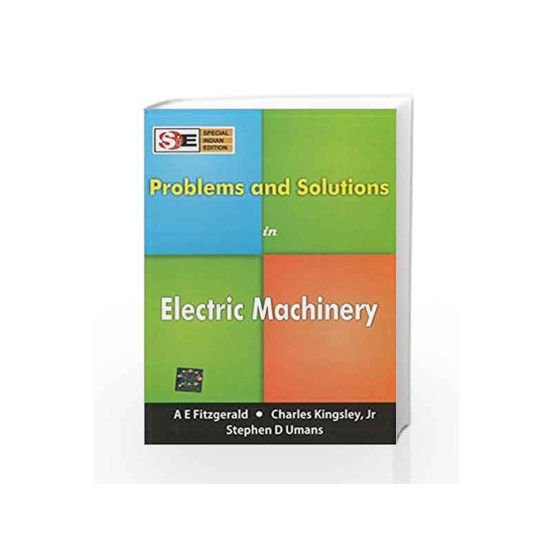 Problems and Solutions in Electric Machinery (SIE) by Fitzgerald Book-9781259028861