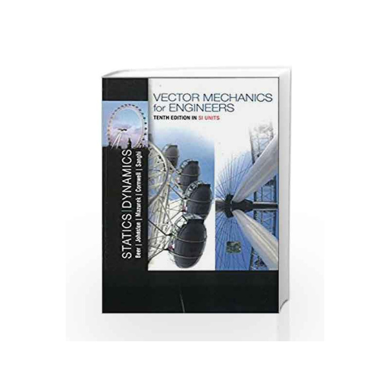 Vector Mechanics for Engineers: Statics and Dynamics by Beer Book-9781259062919