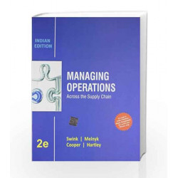 Managing Operations: Across the Supply Chain by Swink Book-9781259097409