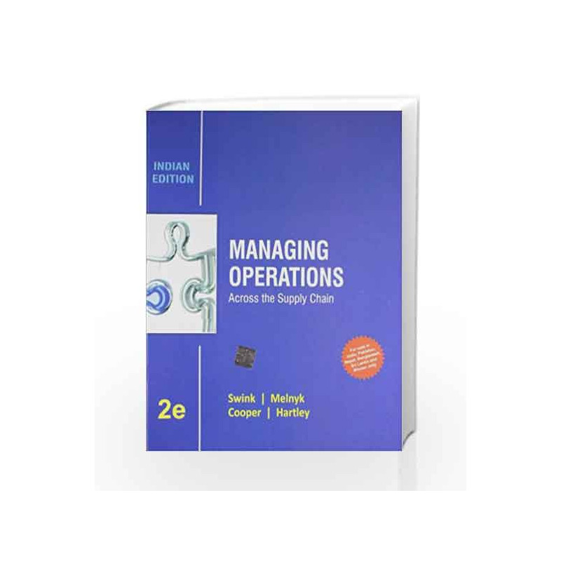 Managing Operations: Across the Supply Chain by Swink Book-9781259097409