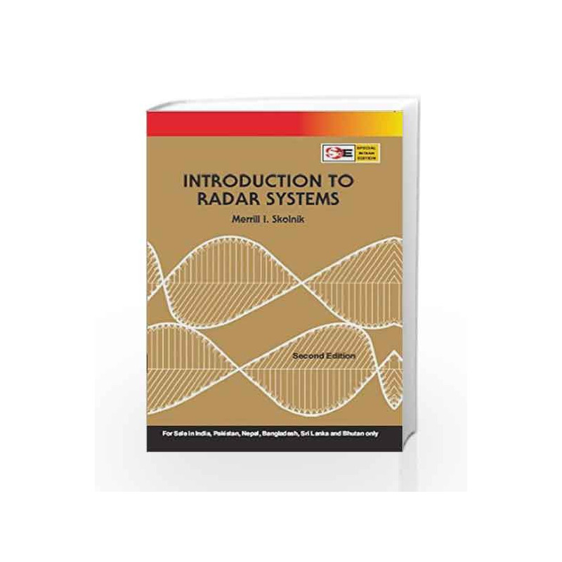 INTRODUCTION TO RADAR SYSTEMS (SIE) by Merrill Skolnik Book-9780070634411