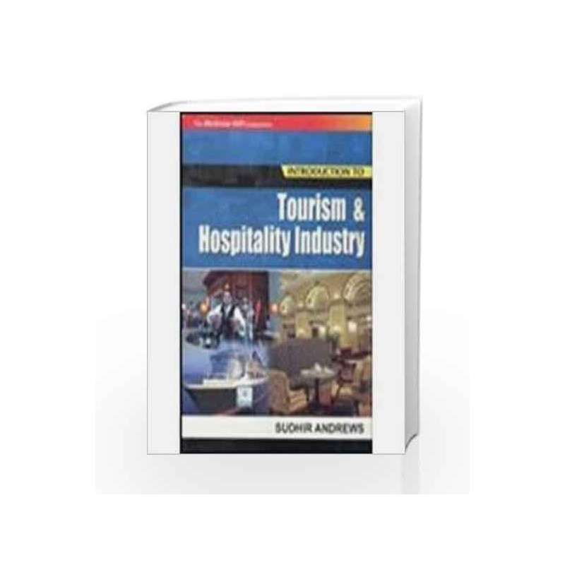 Introduction to Tourism and Hospitality Industry by Sudhir Andrews Book-9780070660212