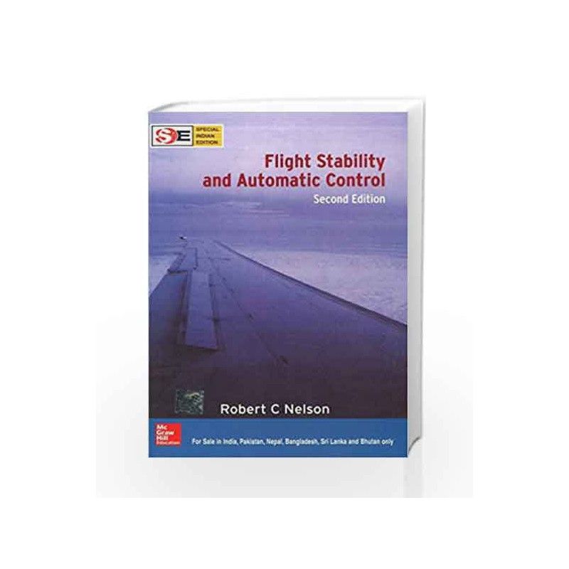 FLIGHT STABILITY AND AUTOMATIC CONTROL (SIE) by Robert Nelson Book-9780070661103