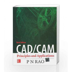 CAD/CAM: Principles and Applications by P N Rao Book-9780070681934