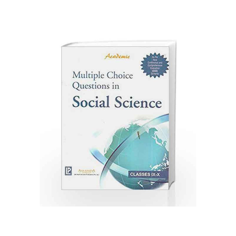 Academic Multiple Choice Questions in Social Science IX-X