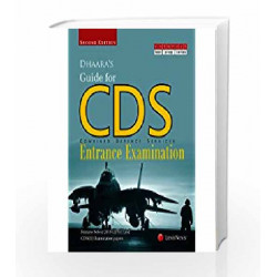 Dhaaras Guide for CDS (Combined Defence Services) Entrance Examination by Dhaara Book-9789350359372
