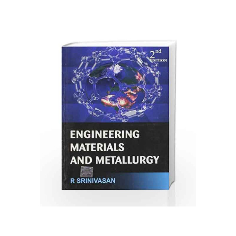 Engineering Materials and Metallurgy