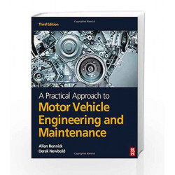 A Practical Approach to Motor Vehicle Engineering and Maintenance