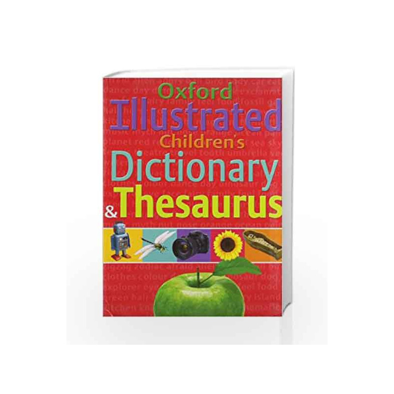 Oxford Illustrated Childredn's Dictionary and Thesaurus