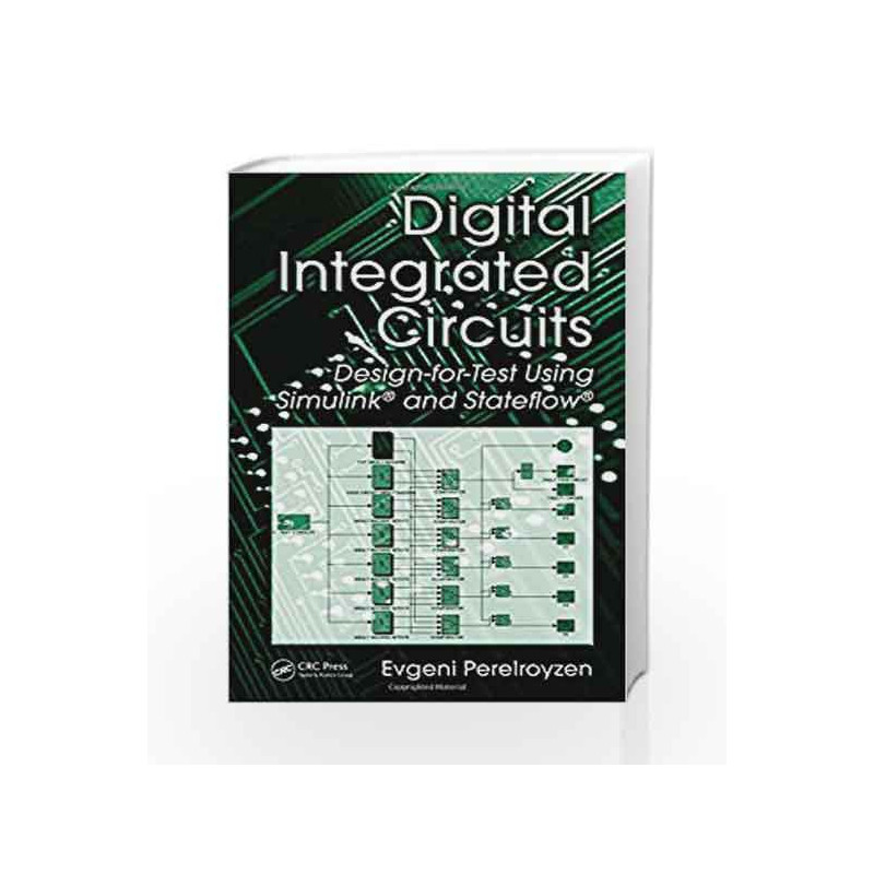 Digital Integrated Circuits: Design-for-Test Using Simulink and Stateflow