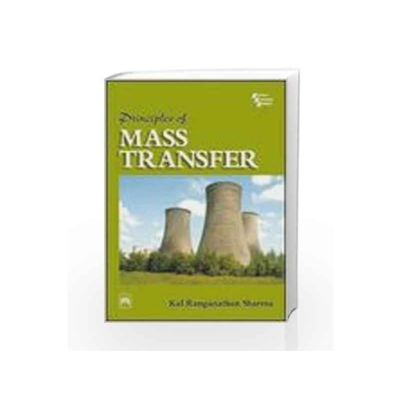 PRINCIPLES OF MASSTRANSFER - 1st Edition
